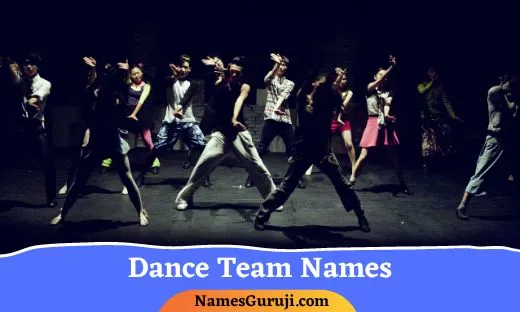 Dance Team Names