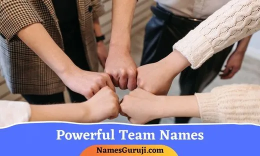 Powerful Team Names