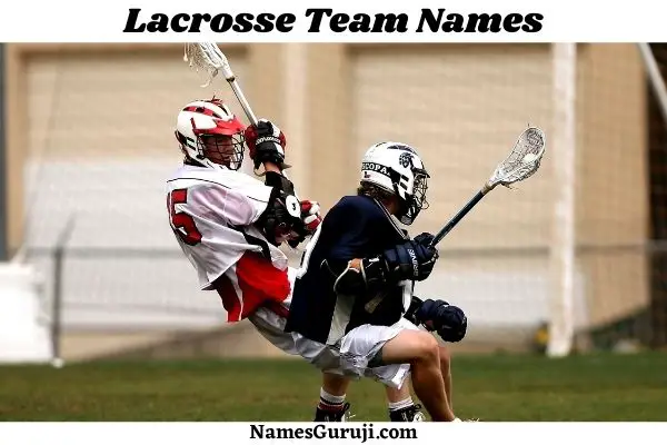 Lacrosse Team Names