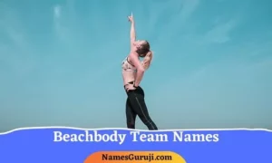Beachbody Team Names