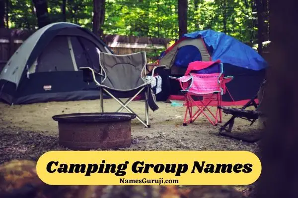 Camping Group Names Ideas