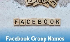 Facebook Group Names