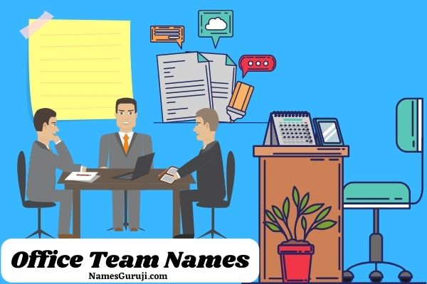 Office Team Names Ideas