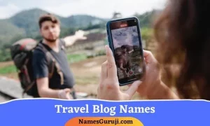 Travel Blog Names