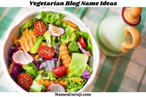 Vegetarian Blog Name Ideas