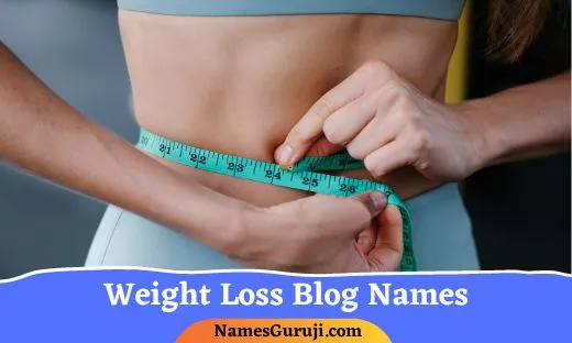 Weight Loss Blog Names