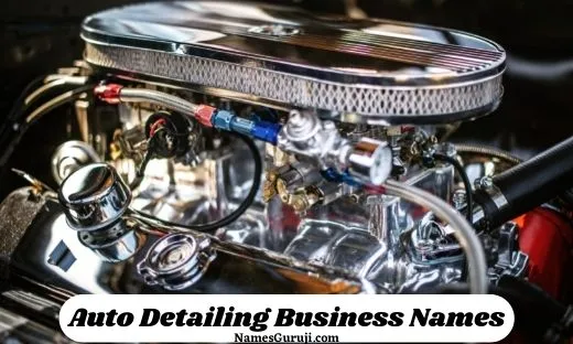 Auto Detailing Business Names