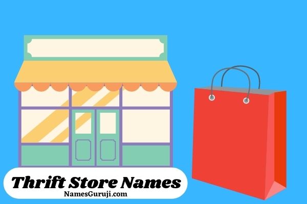 834+ Thrift Store Names Ideas And Awesome Shop Names