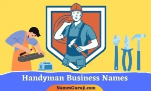 Handyman Business Names