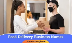 Food Delivery Business Names