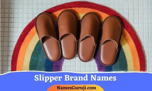 Slipper Brand Names Ideas