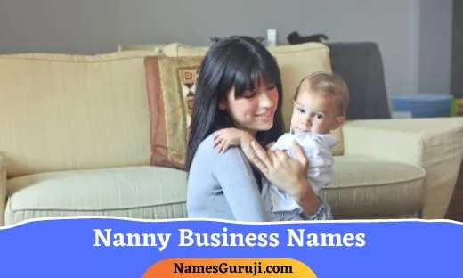 Nanny Business Names