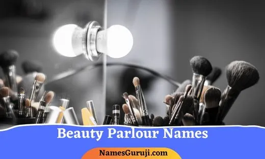 Beauty Parlour Names