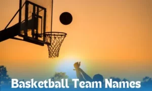 Basketball Team Name Ideas