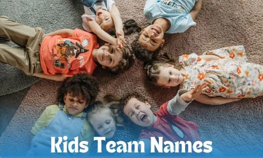 Kids Team Name Ideas
