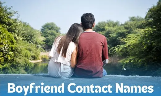 Boyfriend Contact Names
